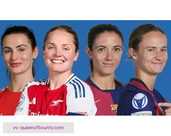 2025女足欧冠决赛落地里斯本见证欧洲女子足球巅峰对决盛宴